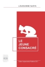 Le Jeune Consacré By Louisianne Njoya Cover Image