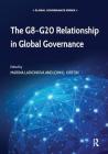 The G8-G20 Relationship in Global Governance Cover Image