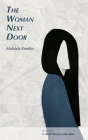 The Woman Next Door By Kuniko Mukoda, A. Reid Monroe-Sheridan (Translator) Cover Image