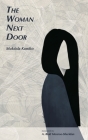 The Woman Next Door By Kuniko Mukoda, A. Reid Monroe-Sheridan (Translator) Cover Image