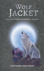 Wolf Jacket By Vicki Johnson Cover Image