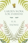 Garden Work for Every Day Cover Image