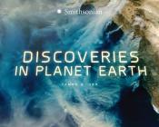 Planet Earth Discoveries By Tamra B. Orr Cover Image
