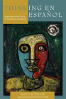 Thinking en español: Interviews with Critics of Chicana/o Literature By Jesús Rosales, Rolando Hinojosa-Smith (Foreword by) Cover Image