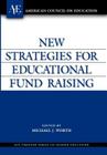 New Strategies for Educational Fund Raising By Michael J. Worth (Editor) Cover Image