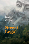Street Legal By Rafi Zabor Cover Image