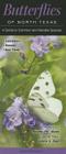 Butterflies of North Texas: A Guide to Common & Notable Species Cover Image