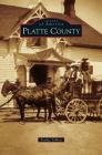 Platte County By Starley Talbott Cover Image