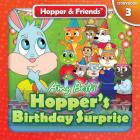 Hopper's Birthday Surprise By Michael Harris (Illustrator), Amy Best Cover Image