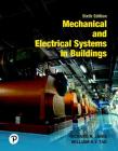 Mechanical and Electrical Systems in Buildings Cover Image