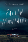 Fallen Mountains By Kimi Cunningham Grant Cover Image