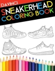 Sneakerhead Coloring book By Davinci Cover Image
