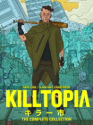 Killtopia: The Complete Collection Cover Image