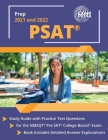 PSAT Prep 2021 and 2022: Study Guide with Practice Test Questions for the NMSQT Pre SAT College Board Exam [Book Includes Detailed Answer Expla By Andrew Smullen Cover Image