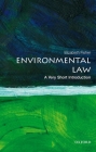 Environmental Law: A Very Short Introduction (Very Short Introductions) By Elizabeth Fisher Cover Image