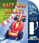Race Car Rally! (Take the Wheel!) By Alan Copeland, Rhys Jefferys (Illustrator) Cover Image