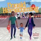 Donald Goes To Homecoming Cover Image
