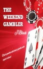 The Weekend Gambler: A Blackjack Strategy Cover Image