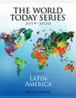 Latin America 2019-2020 (World Today (Stryker)) By William H. Beezley (Volume Editor) Cover Image