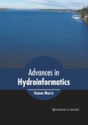 Advances in Hydroinformatics By Roman Morris (Editor) Cover Image