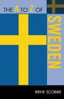 The A to Z of Sweden (A to Z Guides #239) Cover Image