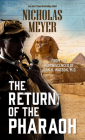 The Return of the Pharaoh: From the Reminiscences of John H. Watson, M.D. Cover Image