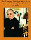 The Ultimate Book On Songwriting By Al Kasha Cover Image