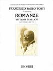 Francesco Paola Tosti - Romanze, Volume 8: Songs on Italian Texts 5th Collection from the Tosti Complete Edition of Romanze for Voice & Piano By Francesco Paolo Tosti (Composer) Cover Image