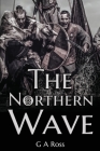The Northern Wave By G. a. Ross Cover Image
