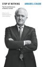 Stop at Nothing: The Life and Adventures of Malcolm Turnbull By Annabel Crabb Cover Image