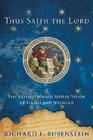 Thus Saith the Lord: The Revolutionary Moral Vision of Isaiah and Jeremiah By Richard E. Rubenstein Cover Image