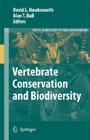 Vertebrate Conservation and Biodiversity (Topics in Biodiversity and Conservation #5) By David L. Hawksworth (Editor), Alan T. Bull (Editor) Cover Image