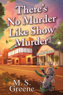 There's No Murder Like Show Murder Cover Image