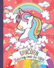 Unicorn coloring book for kids: kids Coloring Book with Beautiful and funny Unicorn Designs. A good activity book for kids, children and girls ages 4- By Wonderful Unicorns Cover Image