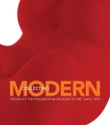 Collecting Modern: Design at the Philadelphia Museum of Art Since 1876 Cover Image