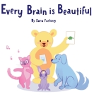 Every Brain is Beautiful Cover Image