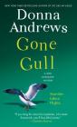 Gone Gull: A Meg Langslow Mystery (Meg Langslow Mysteries #21) By Donna Andrews Cover Image