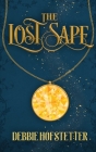 The Lost Sape By Debbie Hofstetter Cover Image