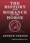 The History and Romance of the Horse Cover Image