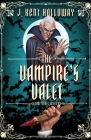 The Vampire's Valet By Kent Holloway Cover Image