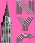Hot Pink New York City Chrysler Building creative drawing journal: Hot Pink New York City Chrysler Building creative drawing journal By Michael Huhn, Michael Cover Image