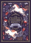 The Magical Unicorn Society Official Handbook By Selwyn E. Phipps, Helen Dardik (Illustrator), Harry Goldhawk (Illustrator), Zanna Goldhawk (Illustrator) Cover Image