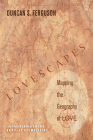 Lovescapes, Mapping the Geography of Love Cover Image