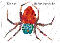 The Very Busy Spider By Eric Carle Cover Image