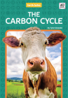 The Carbon Cycle (Earth Cycles) By Tyler Gieseke Cover Image