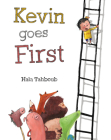 Kevin Goes First By Hala Tahboub, Hala Tahboub (Illustrator) Cover Image
