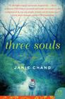 Three Souls: A Novel Cover Image