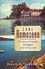 Lake Bomoseen: The Story of Vermont's Largest Little-Known Lake By Donald H. Thompson Cover Image