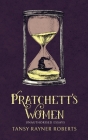 Pratchett's Women: Unauthorised Essays on Female Characters of the Discworld Cover Image