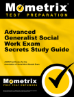 Advanced Generalist Social Work Exam Secrets Study Guide: Aswb Test Review for the Association of Social Work Boards Exam Cover Image